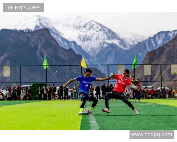 西藏足球的崛起与发展探索以及对当地文化和社会的影响分析 西藏足球的崛起与发展探索以及对当地文化和社会的影响分析